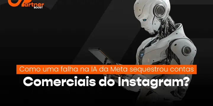 Como uma falha na IA da Meta sequestrou contas comerciais do Instagram